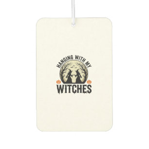 Mit meinen Hexen abhängen Vintage-Halloween-Design Autolufterfrischer