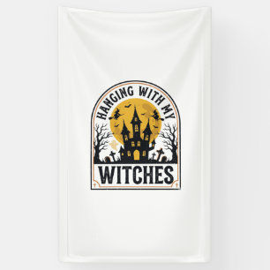Mit meinen Hexen abhängen Vintage Halloween Design Banner