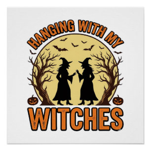 Mit meinen Hexen abhängen Vintage Halloween Design Poster