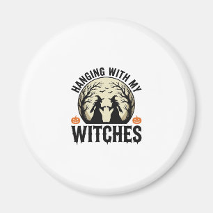 Mit meinen Hexen hängen Vintage-Halloween-Design ( Magnet