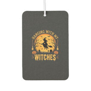 Mit meinen Hexen hängend Halloween-Design (2) Autolufterfrischer