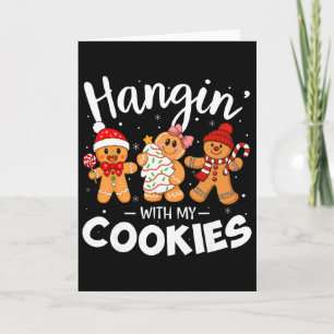 Mit meinen Keksen rumhängen Weihnachts-Gingerbread Karte
