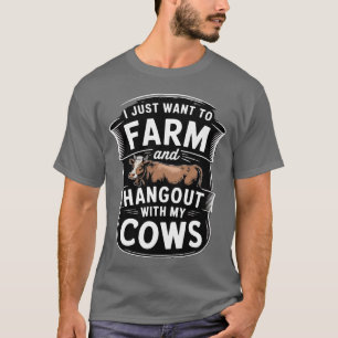 Mit meinen Kühen abhängen Landwirtschaft Bauer Kuh T-Shirt