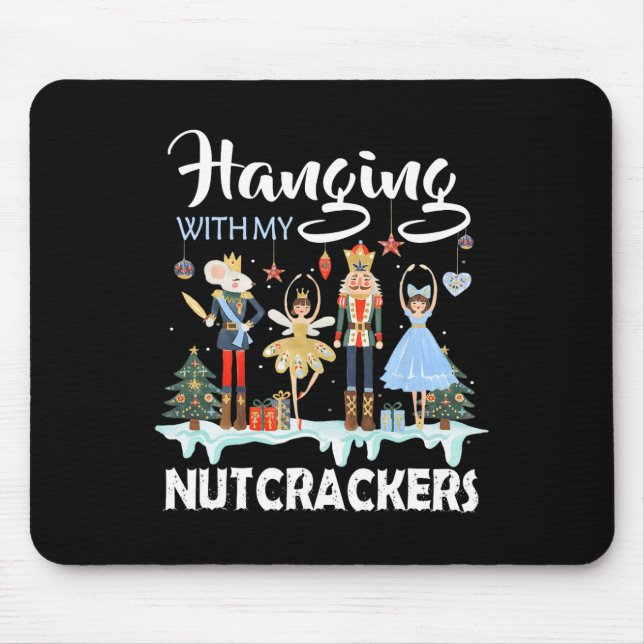 Mit meinen Nutcrackers Squad Weihnachtsballett Mousepad (Vorne)