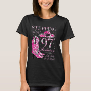 Mit meinen Stiefeln am 97. Geburtstag T-Shirt