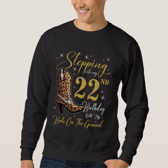 Mit meinen Stiefeln auf der 22. Sweatshirt (Vorderseite)