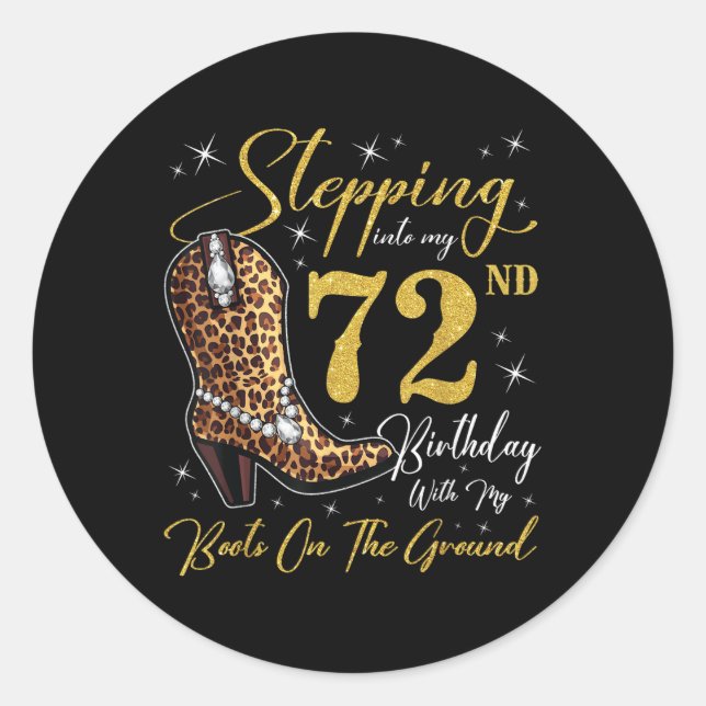 Mit meinen Stiefeln auf der Runder Aufkleber (Vorderseite)