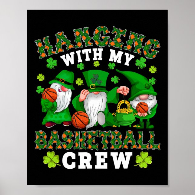 Mit meiner Basketball-Crew Drei Patrick's Da Poster (Vorne)