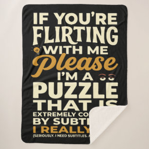 Mit mir flirten Bitte verwirrtes Puzzle Lustig Sherpadecke