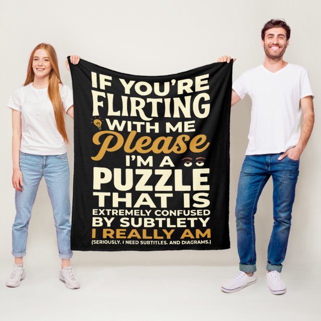 Mit mir flirten Bitte verwirrtes Rätsel Lustig Fleecedecke (Beispiel)
