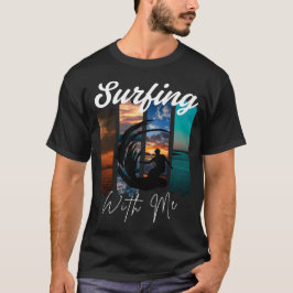 Mit mir surfen – Retro-Strand-Vibes T-Shirt