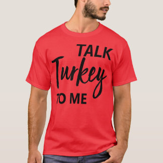 Mit mir über die Türkei redenWitziges Erntedankfes T-Shirt