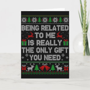Mit mir verwandt Lustige hässliche Weihnachtspullo Karte