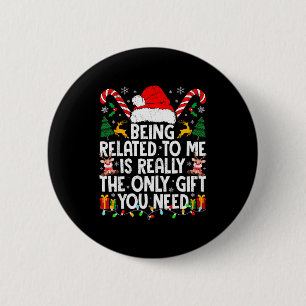 Mit mir verwandt Lustige Weihnachten Familie Xmas Button