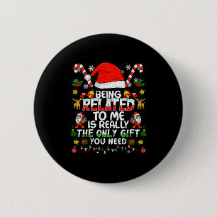 Mit mir verwandt Lustige Weihnachten Familie Xmas Button