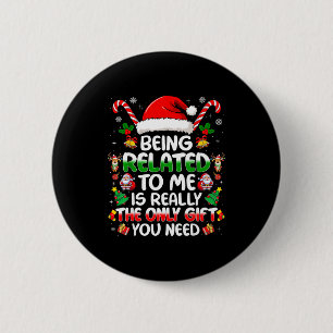 Mit mir verwandt Lustiges Weihnachten Familie Xmas Button