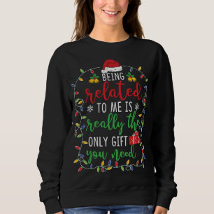 Mit mir verwandt sein - Funny Christmas Family Mat Sweatshirt