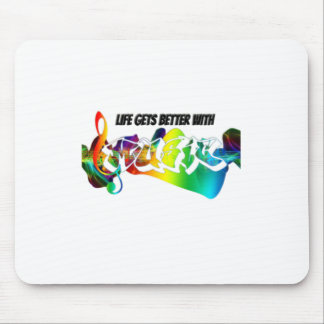 Mit Musik wird das Leben besser Mousepad