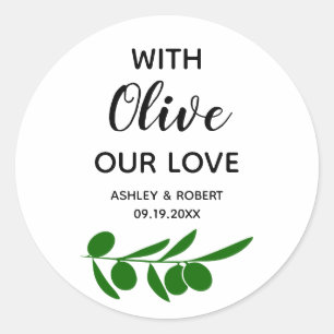 Mit Olive Unsere Liebe, Olivenöl-Kreis-Aufkleber Runder Aufkleber