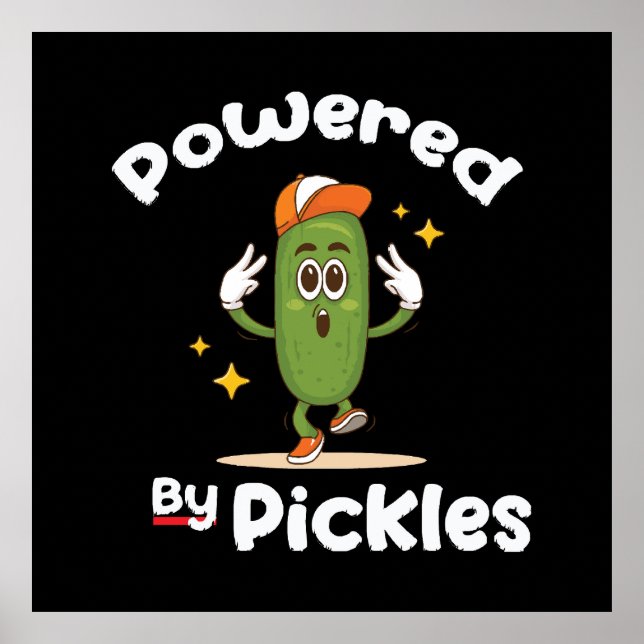 Mit Pickles-Food-Pickle Funny angetrieben Poster (Vorne)