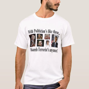 Mit Politikern mögen Sie diese T-Shirt