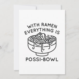 Mit Ramen ist alles Possi Bowl Dankeskarte