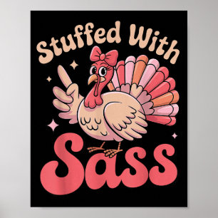 Mit S Truthahn ausgestopft Süß Nk Kokette Thanksgi Poster
