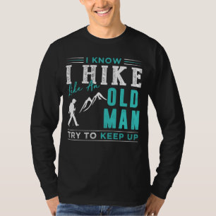 Mit "Sasoned Trailblazer": Behalt mit My Hilarious T-Shirt