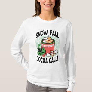 Mit Schneefall-Kakaoanrufen wärmen - Winter Drink T-Shirt