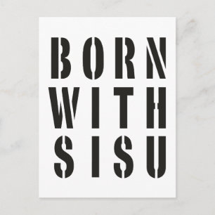Mit Sisu geboren Postkarte