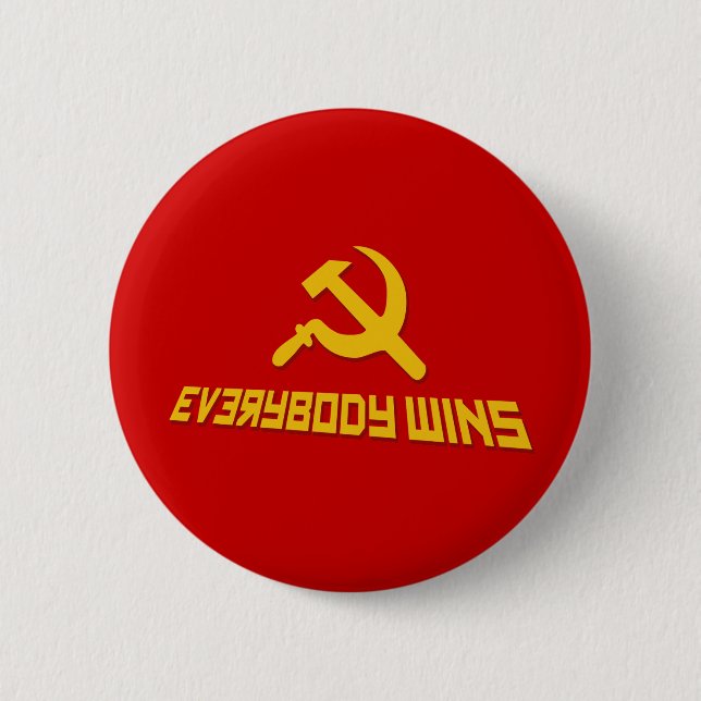 Mit Sozialismus gewinnt jeder! Regierungssatire Button (Vorderseite)