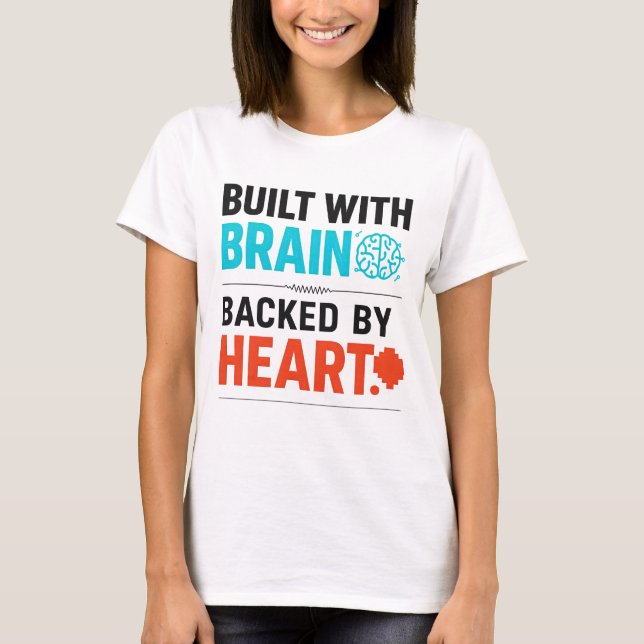 Mit Verstand Entwickelt T-Shirt (Vorderseite)