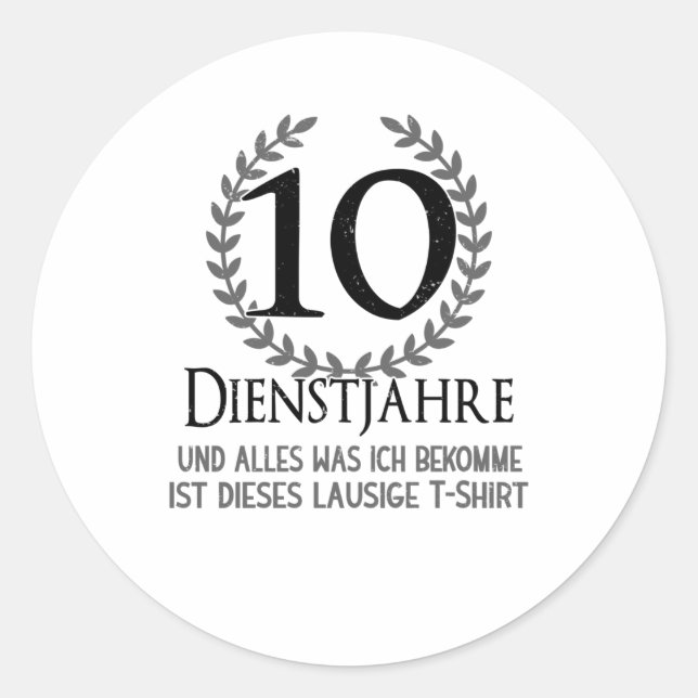 Mitarbeiter 10 Jahre Unternehmen Jahr Unternehmen Runder Aufkleber (Vorderseite)