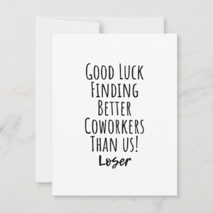 Mitarbeiter, Kollegin, Abschied, viel Glück T - Sh Hinweiskarte