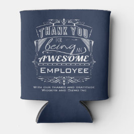 Mitarbeiter Vielen Dank für Ihre Anerkennung Dosenkühler