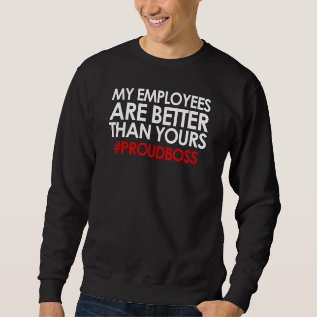 Mitarbeiter Würdigung Chef Sweatshirt (Vorderseite)