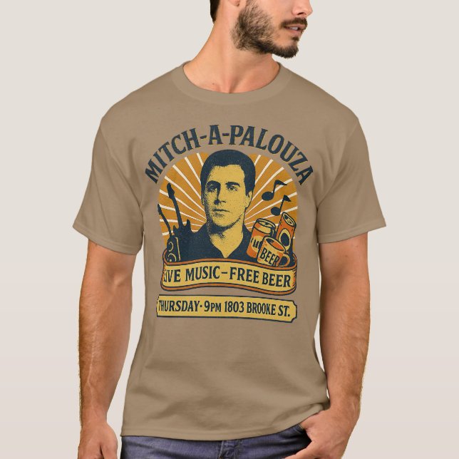 Mitch-A-Palooza Funny T-Shirt (Vorderseite)