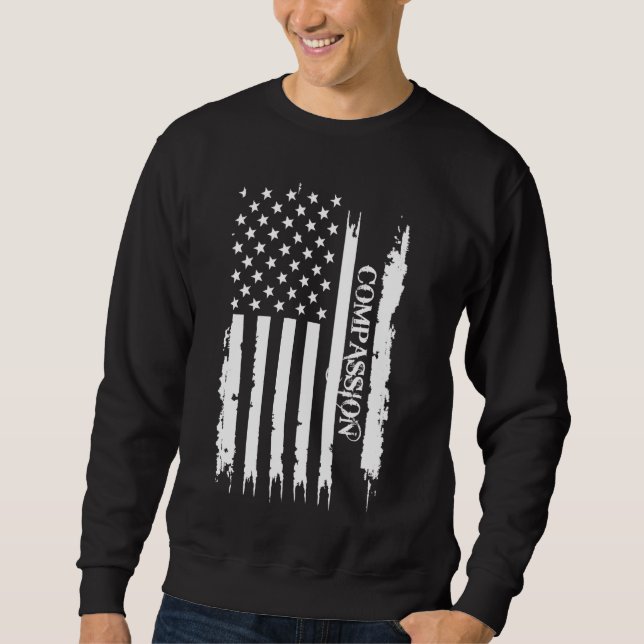 Mitgefühl der Staaten erschüttert US-Flagge Sweatshirt (Vorderseite)