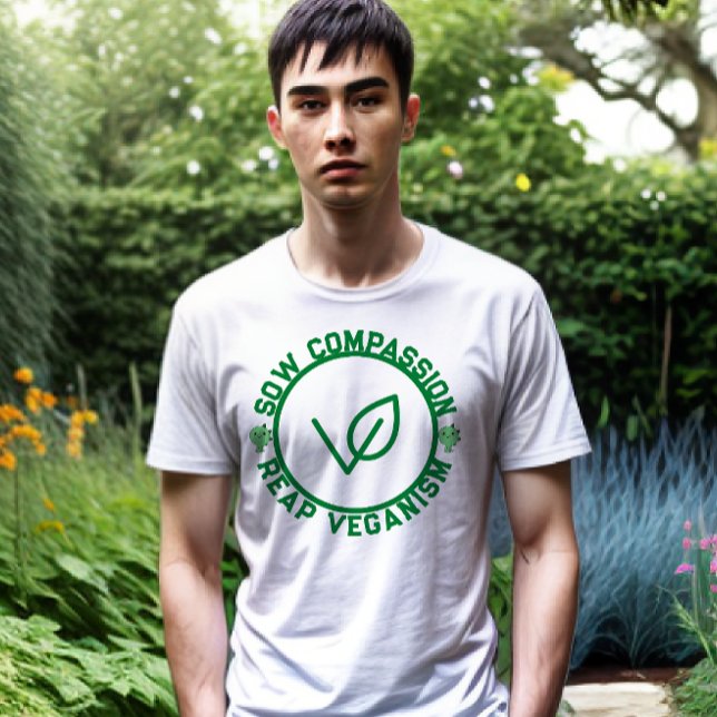 Mitgefühl säen, Veganismus ernten - Öko freundlich T-Shirt (Von Creator hochgeladen)