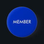 MITGLIED BUTTON<br><div class="desc">Helfen Sie dabei herauszufinden,  wer Ihre Mitglieder mit diesem Button sind. Sie können die Farben ändern. Das ist ideal für Veranstaltungen,  Konferenzen,  Shows und vieles mehr.  Fügen Sie,  falls gewünscht,  einen Namen hinzu.</div>