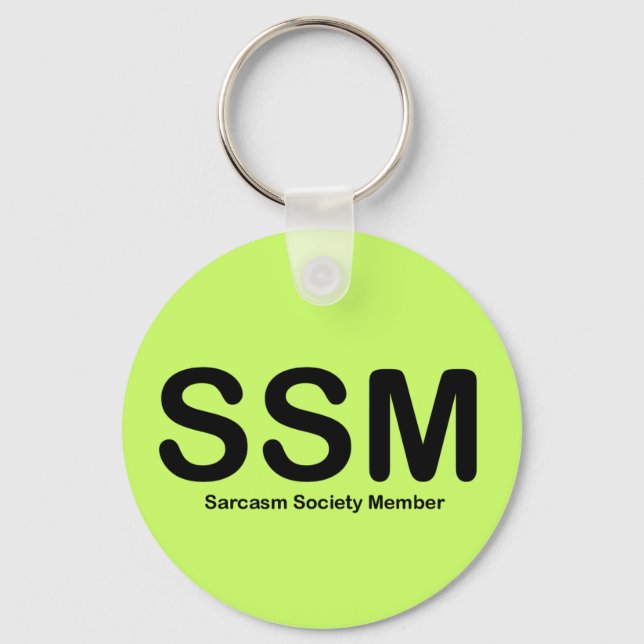 Mitglied der Sarcasm Society Schlüsselanhänger (Vorderseite)