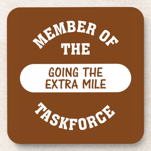 Mitglied der Task Force "Extra Mile" Untersetzer (Vorderseite)