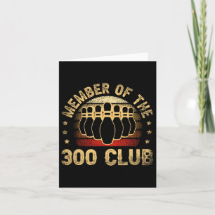 Mitglied des 300 Club für einen Bowler-Bowling Karte