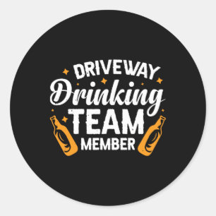 Mitglied des Driveway-Drinking-Teams  Runder Aufkleber