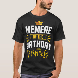 Mitglied des Geburtstags Princess Party Bday Celeb T-Shirt