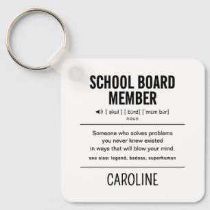 Mitglied des personalisiert School Board Funny Schlüsselanhänger