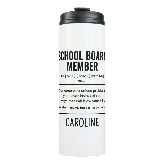 Mitglied des personalisiert School Board Funny Thermosbecher (Vorderseite)