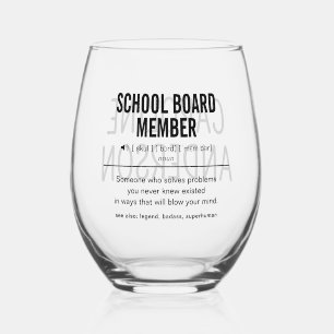 Mitglied des personalisiert School Board Funny Weinglas Ohne Stiel