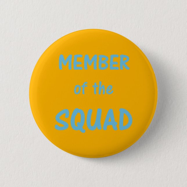 Mitglied des Squad Button ~ Fuscia (Vorderseite)