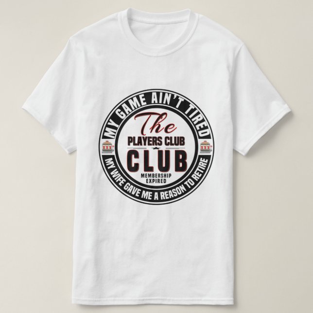 Mitgliedschaft im Players Club abgelaufen T-Shirt (Design vorne)